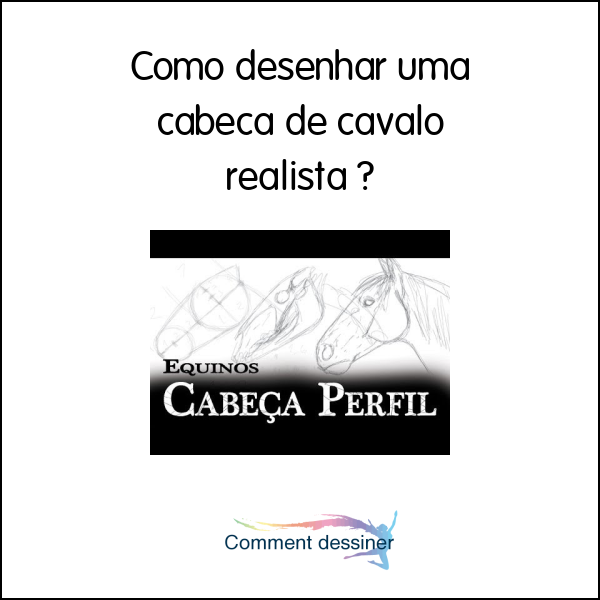 Como desenhar uma cabeça de cavalo realista